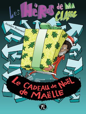 Le cadeau de Noël de Maëlle - ebook